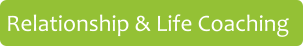Relationship & Life Coaching